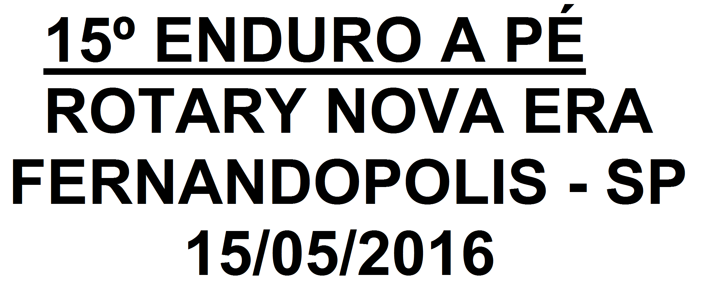 15º ENDURO A PÉ ROTARY NOVA ERA